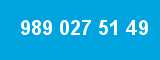 989 027 51 49